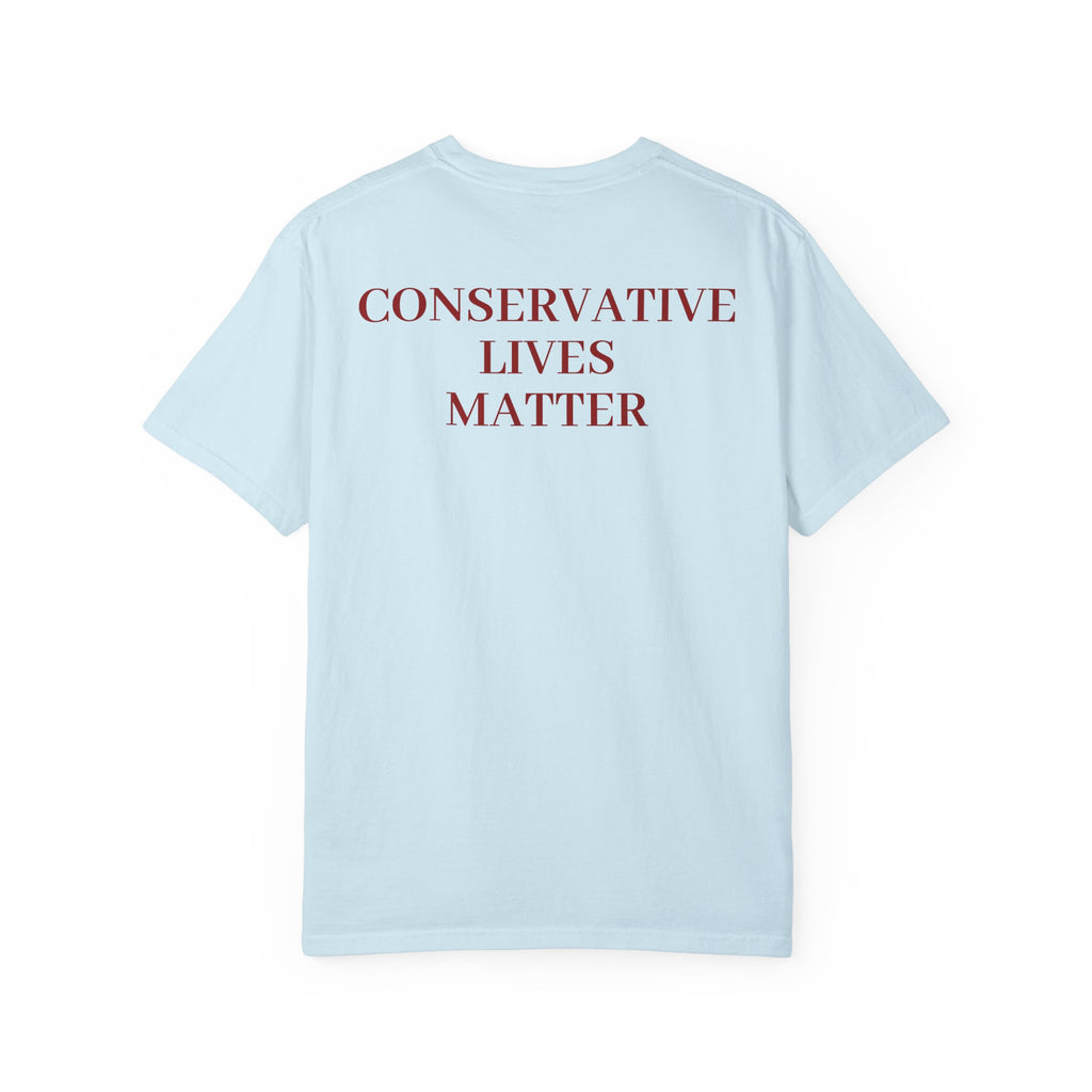 Patriotic Unisex T-Shirt, Conservative Lives Matter Tee, Political Statement Shirt, Gift for Activists, July 4th Apparel