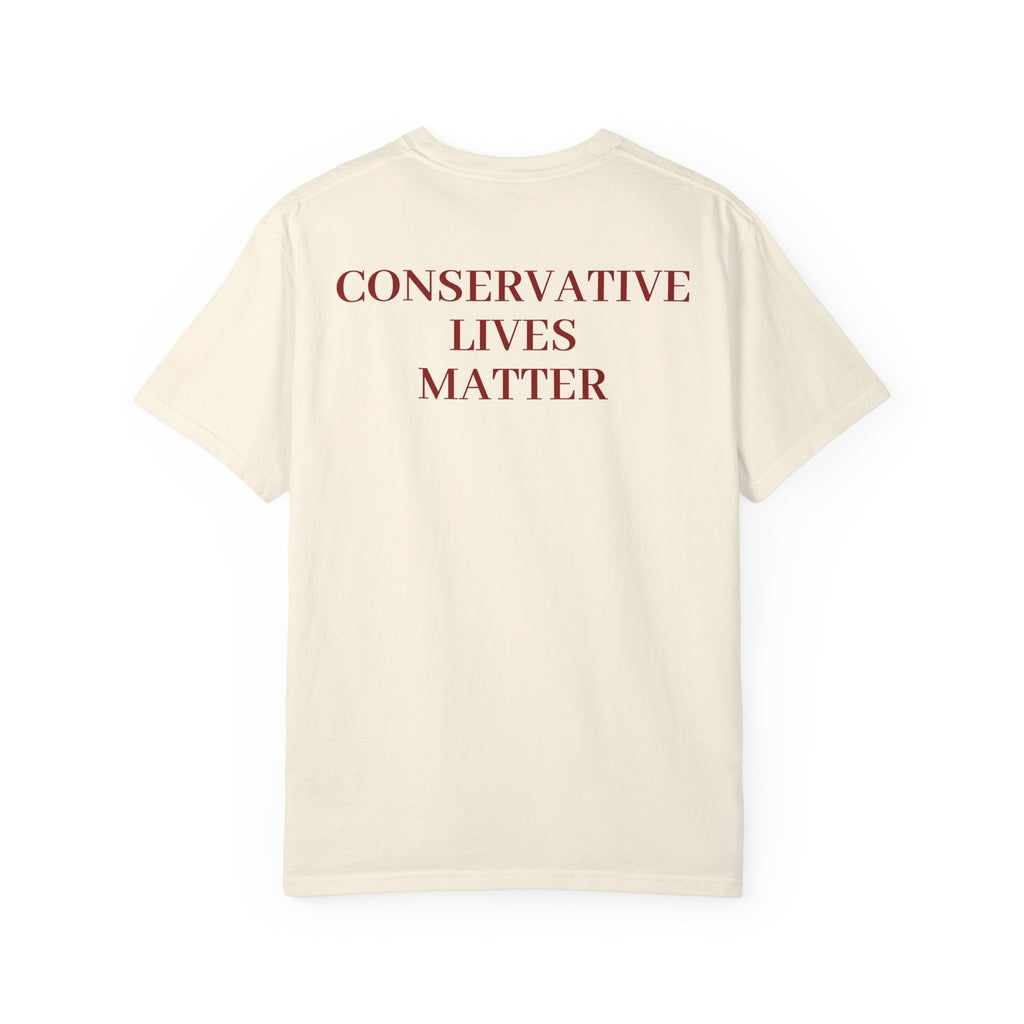 Patriotic Unisex T-Shirt, Conservative Lives Matter Tee, Political Statement Shirt, Gift for Activists, July 4th Apparel