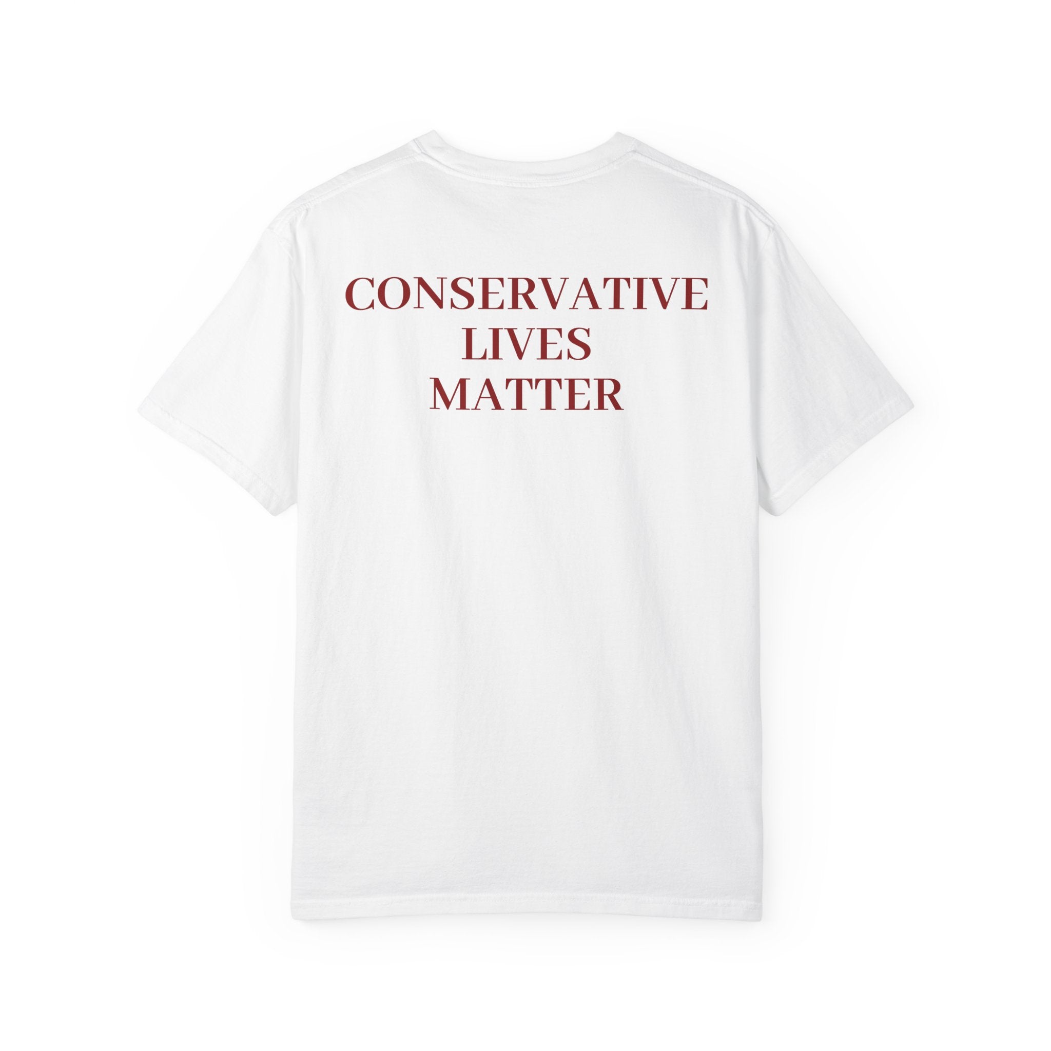 Patriotic Unisex T-Shirt, Conservative Lives Matter Tee, Political Statement Shirt, Gift for Activists, July 4th Apparel