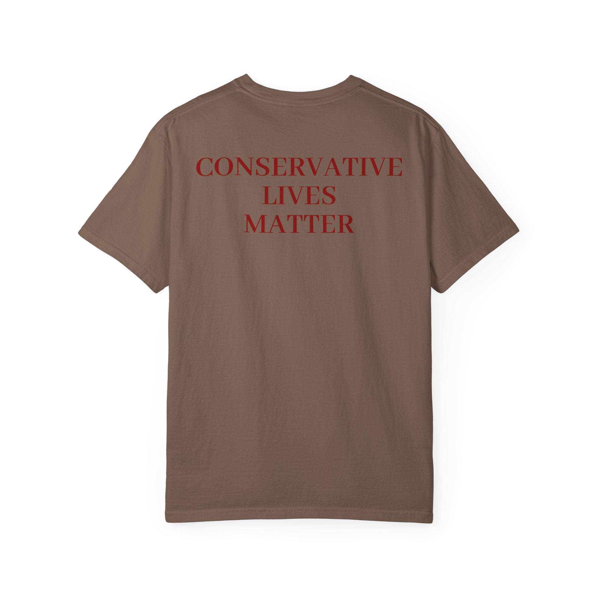 Patriotic Unisex T-Shirt, Conservative Lives Matter Tee, Political Statement Shirt, Gift for Activists, July 4th Apparel